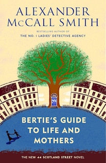 Couverture_Bertie's Guide to Life and Mothers