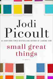 Small Great Things by Jodi Picoult