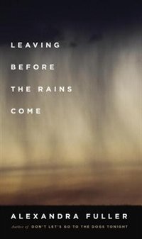 Front cover_Leaving Before The Rains Come