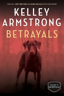 Betrayals: The Cainsville Series