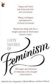 Fifty Shades Of Feminism