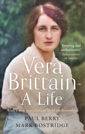 Vera Brittain: A Life