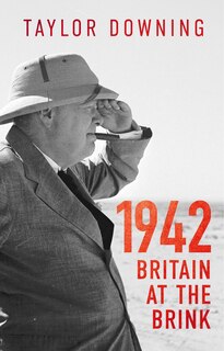 Couverture_1942: Britain at the Brink