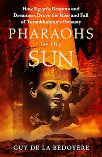 Front cover_Pharaohs of the Sun
