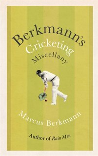 Front cover_Berkmann's Cricketing Miscellany