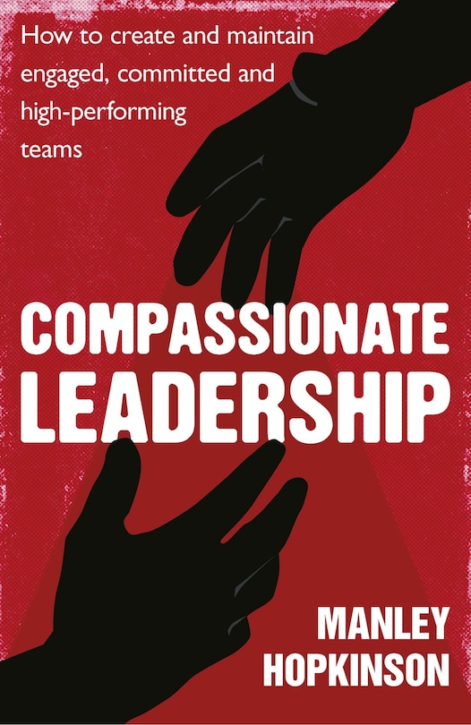 Front cover_Compassionate Leadership