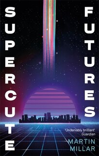 Couverture_Supercute Futures