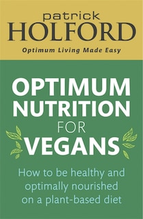 Front cover_Optimum Nutrition For Vegans