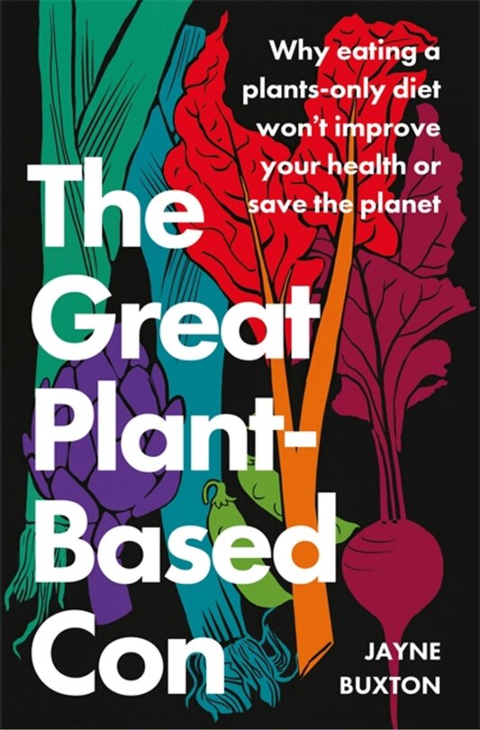 Front cover_The Great Plant-Based Con