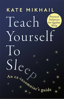 Front cover_Teach Yourself To Sleep