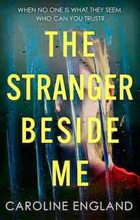 Front cover_The Stranger Beside Me