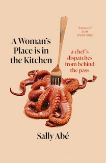 Front cover_A Woman's Place is in the Kitchen