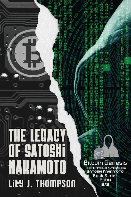 Front cover_The Legacy of Satoshi Nakamoto