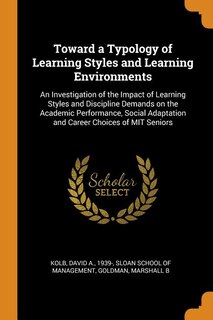 Front cover_Toward a Typology of Learning Styles and Learning Environments
