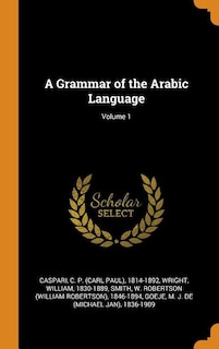Front cover_A Grammar of the Arabic Language; Volume 1