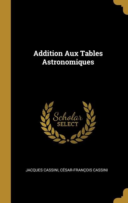 Couverture_Addition Aux Tables Astronomiques