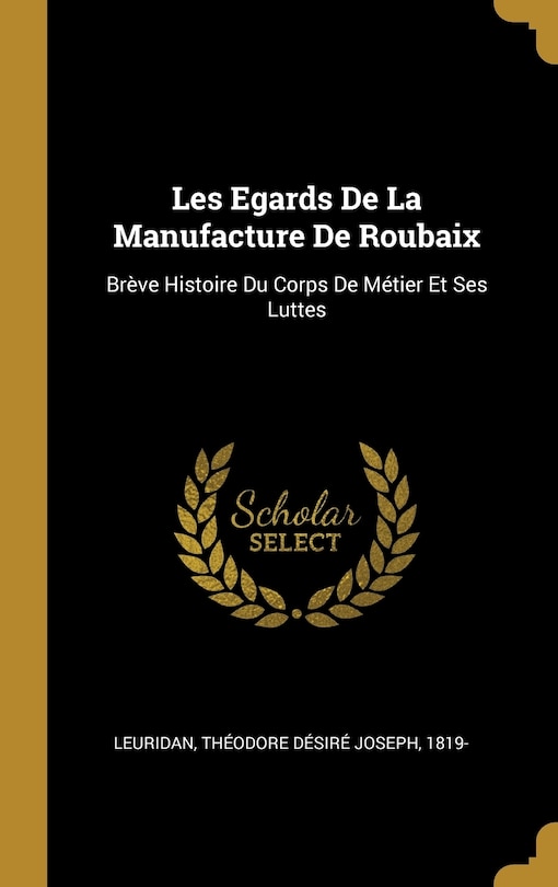 Front cover_Les Egards De La Manufacture De Roubaix