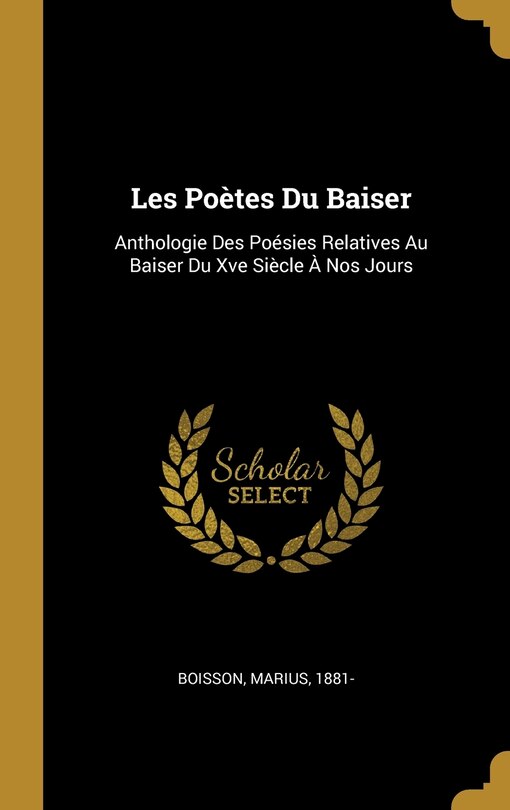 Front cover_Les Poètes Du Baiser