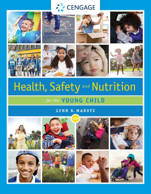 Health, Safety, And Nutrition For The Young Child