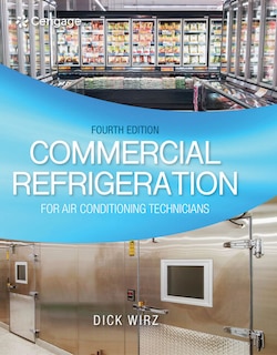 Commercial Refrigeration For Air Conditioning Technicians