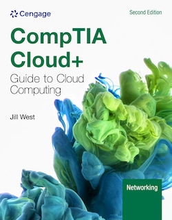 Front cover_CompTIA Cloud+ Guide to Cloud Computing