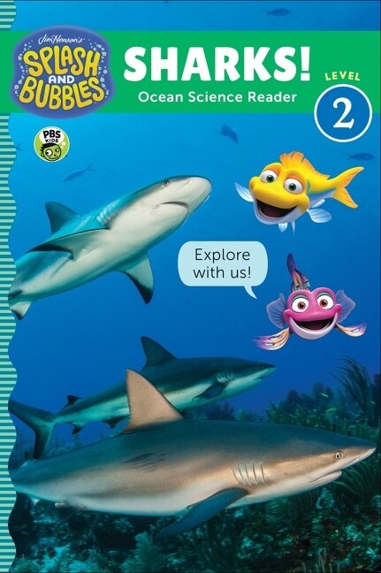 Front cover_Splash And Bubbles: Sharks!