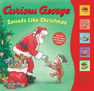 Front cover_Curious George Sounds Like Christmas Sound Book
