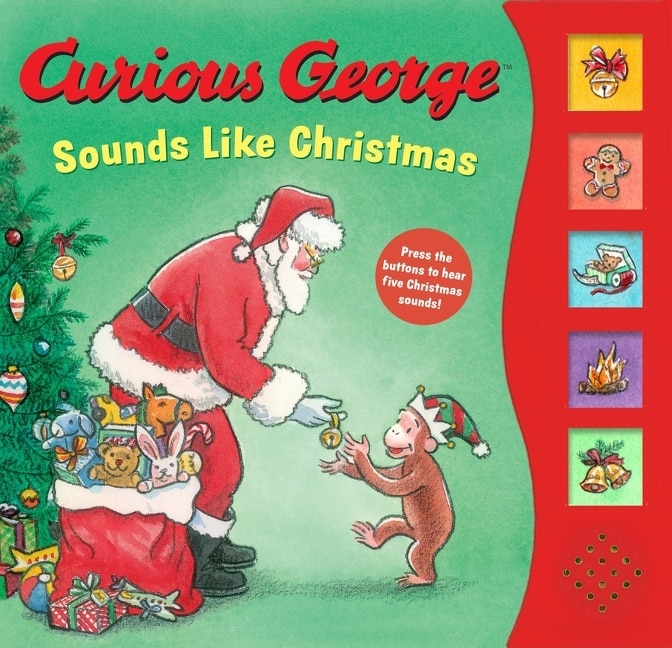 Front cover_Curious George Sounds Like Christmas Sound Book