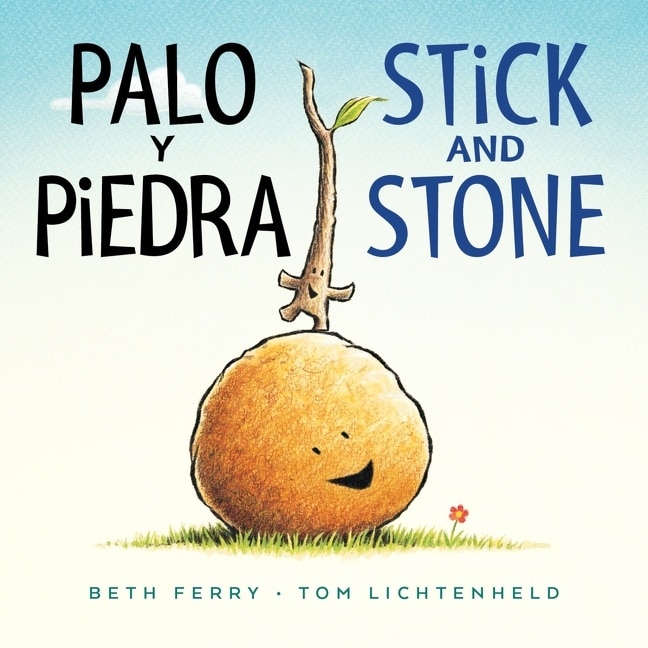 Front cover_Palo Y Piedra/stick And Stone Board Book