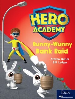 Front cover_Bunny-Wunny Bank Raid