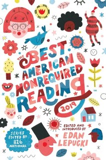 Front cover_The Best American Nonrequired Reading 2019