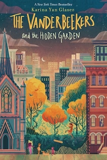 Front cover_The Vanderbeekers And The Hidden Garden