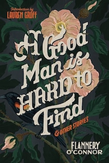 Front cover_A Good Man Is Hard To Find And Other Stories
