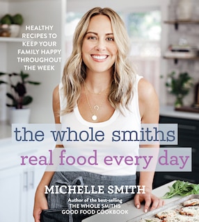 Couverture_The Whole Smiths Real Food Every Day