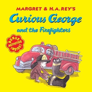 Front cover_Curious George and the Firefighters