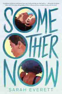 Some Other Now by Sarah Everett