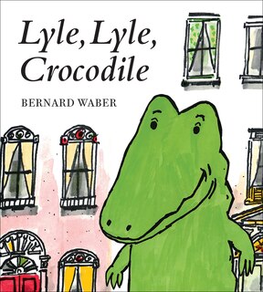 Couverture_Lyle, Lyle, Crocodile Board Book