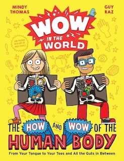 Couverture_Wow In The World: The How And Wow Of The Human Body