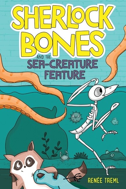 Couverture_Sherlock Bones and the Sea-Creature Feature