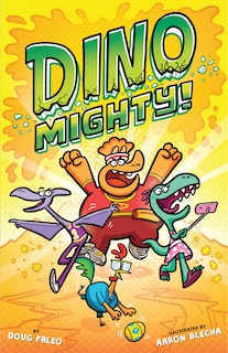 Front cover_Dinomighty!: Dinosaur Graphic Novel