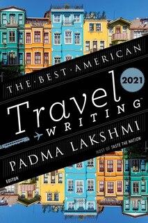 Front cover_The Best American Travel Writing 2021