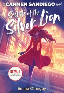 Front cover_Secrets Of The Silver Lion