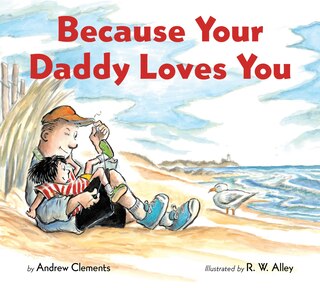 Front cover_Because Your Daddy Loves You Board Book