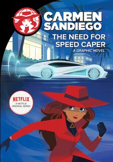 Front cover_The Need for Speed Caper: A Graphic Novel