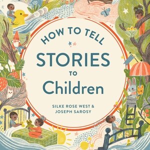 How To Tell Stories To Children