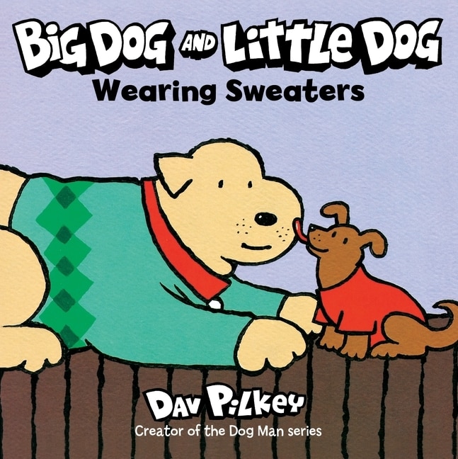 Couverture_Big Dog and Little Dog Wearing Sweaters Board Book