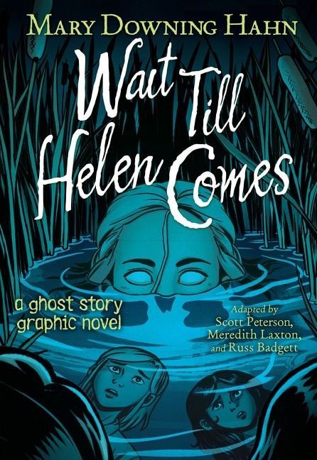 Front cover_Wait Till Helen Comes Graphic Novel