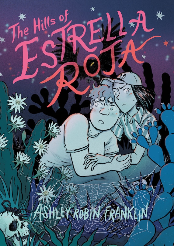Front cover_The Hills of Estrella Roja