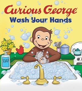 Front cover_Curious George: Wash Your Hands
