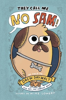 Front cover_They Call Me No Sam!